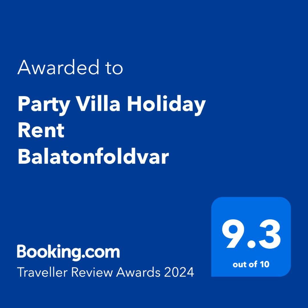 Party Villa Holiday Rent Balatonföldvár Extérieur photo