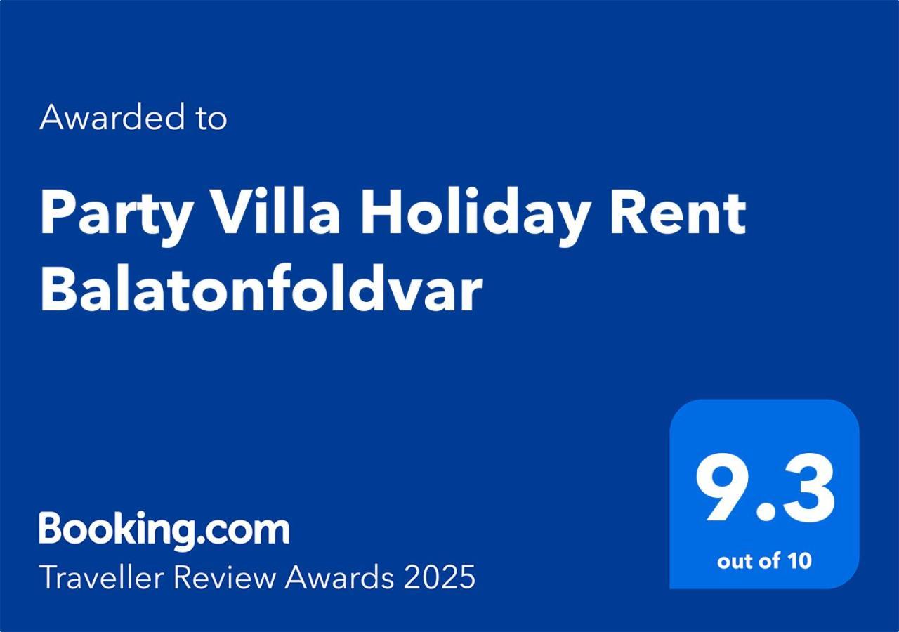 Party Villa Holiday Rent Balatonföldvár Extérieur photo
